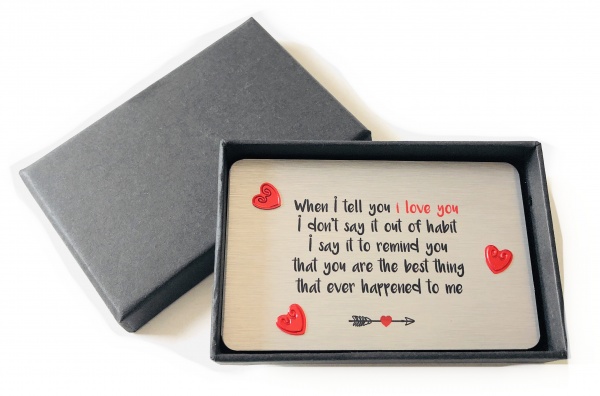 Sentimental Keepsake Gift Boxed When I Tell You I Love You .. Metal Wallet Card Gift With Cut Out Hearts